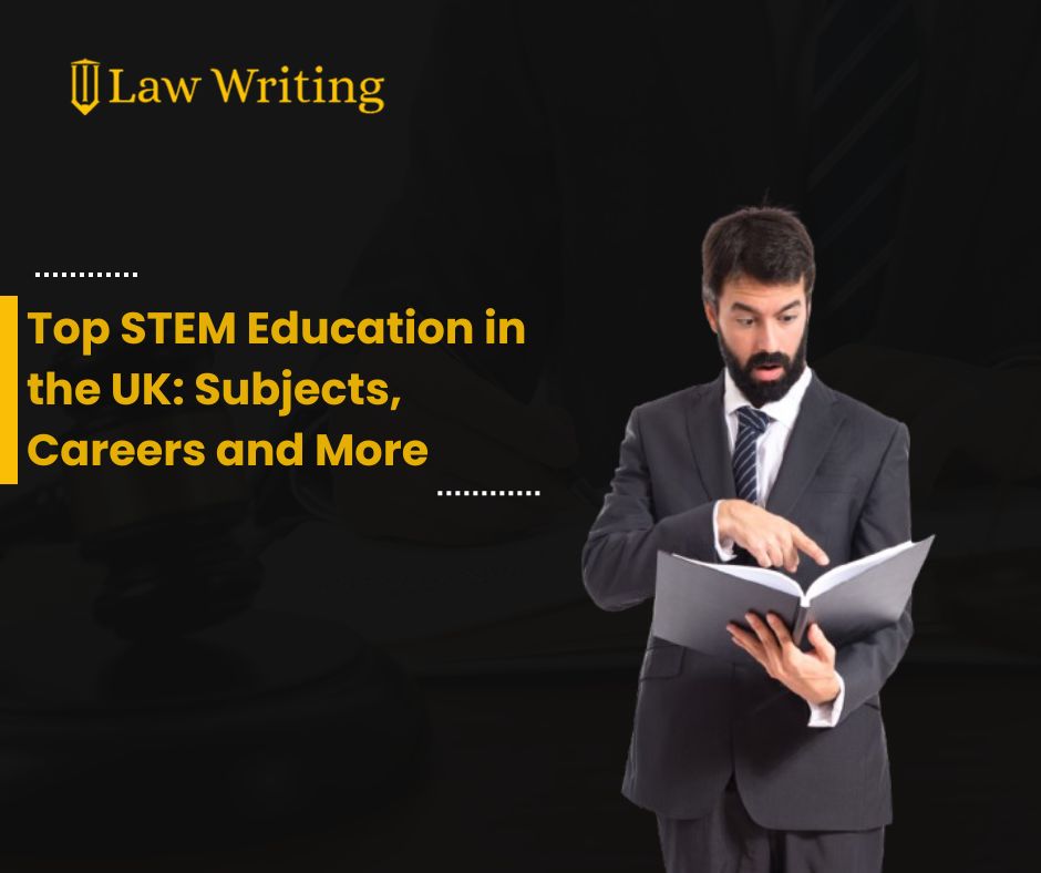Top STEM Education in the UK Subjects, Careers and More